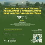 INVITACIÓN | 19-mayo | 18h00 | Conferencia Ciclo VOCES, "Historia Reciente de Osorno: Posibilidades y potencialidades para la investigación aplicada. Expone Dr. Alexis Meza